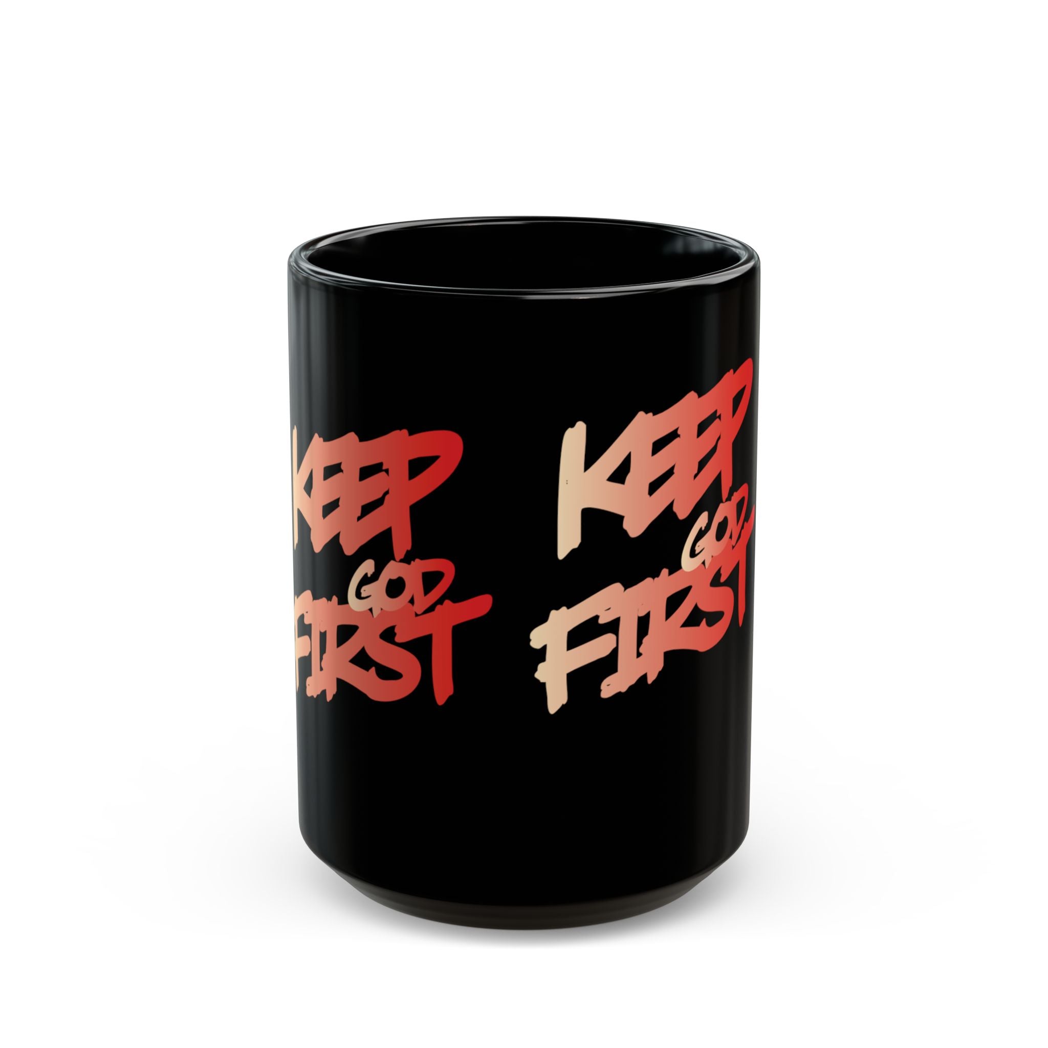 Keep God First Black Coffee Mug — Inspirational Christian Faith Gift (11oz/15oz)